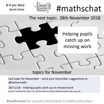 BetterMaths's tweet image. #mathschat this evening from 8pm - helping pupils catch up on missed work.