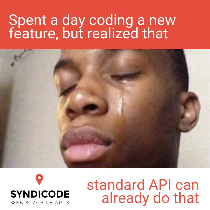 syndicode's tweet photo. When you developing a new feature donβt forget to check if a standard API can already do that! Donβt let tears cover your eyes!
#api #developershumor #fun #humor #memes #newfeature #programmershumor #programmersjokes #softwaredevelopment #standardAPI #wastingtime https://t.co/dAvHUGTiLq