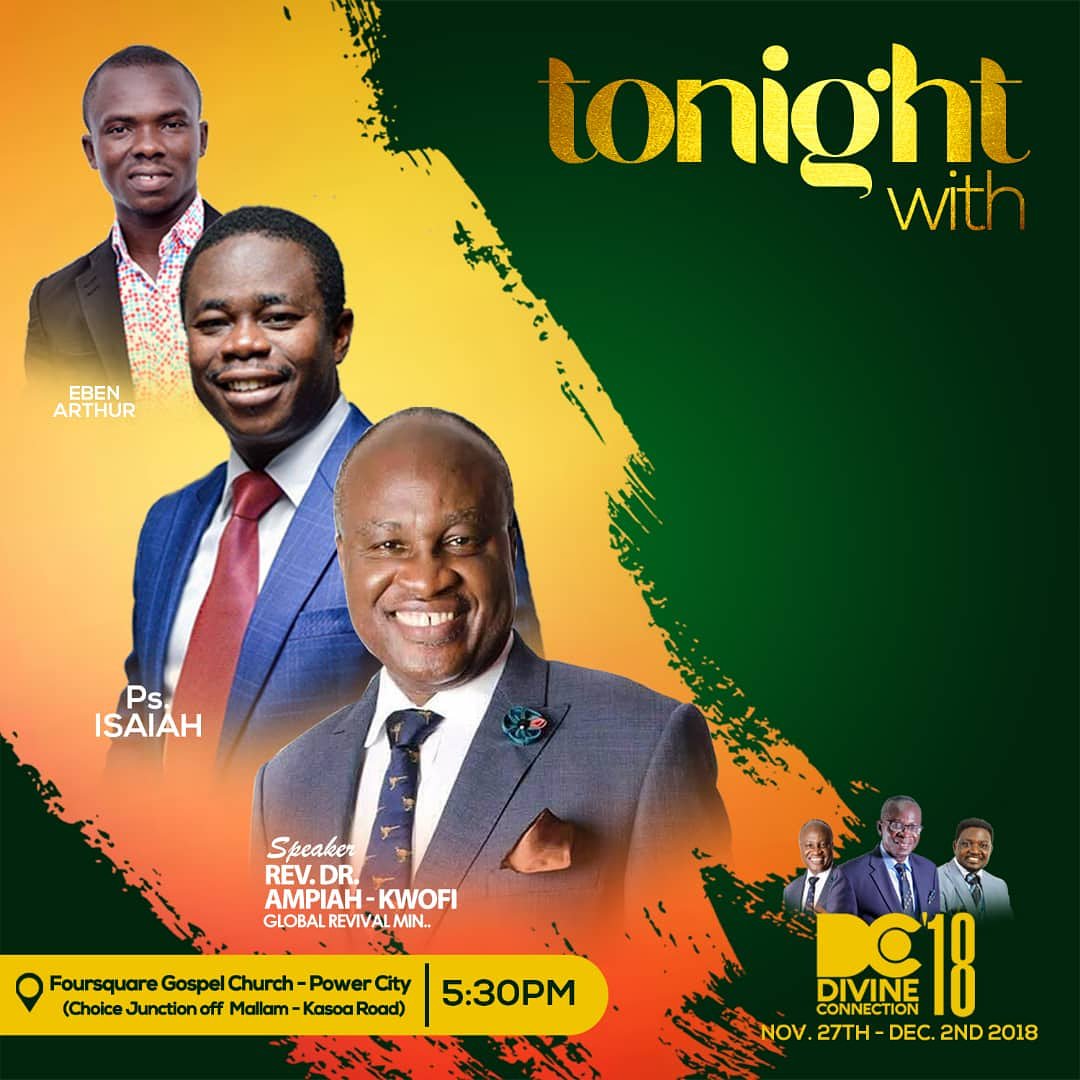 FoursquareGhana's tweet photo. Tonight we host Rev. Dr. @akwogrm and @PsIsaiahJnr for the second night of #DivineConnection2018
You cant miss this! https://t.co/63cOpUpAox