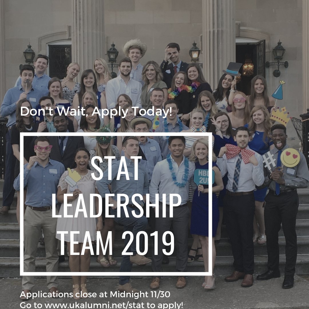 Have you been wondering how to get involved on campus? Then apply to be on the STAT Leadership Team today! Applications close on 11/30 and can be found at ukalumni.net/stat

#UKSTAT #WeAreUK #UKLeaders