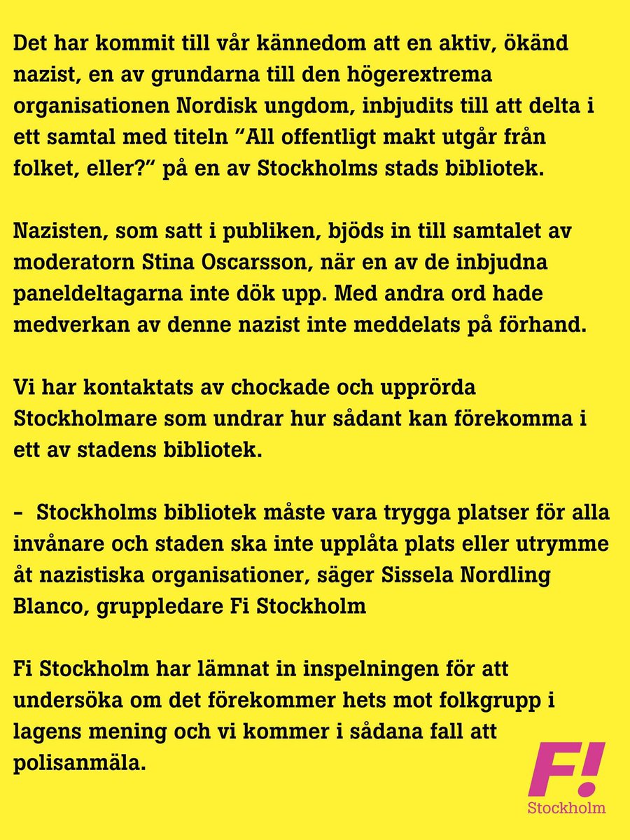 FiStockholm's tweet photo. VI ACCEPTERAR INTE NAZISTER PÅ STADENS BIBLIOTEK!
Uttalande från Feministiskt initiativ Stockholm med anledning av samtal med nazistisk företrädare på ett av Stockholms stads bibliotek: https://t.co/HfbYNwSk1k