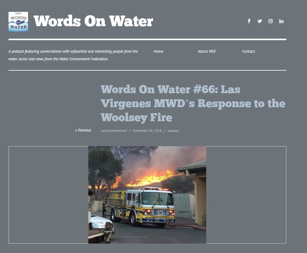 LVMWD's tweet photo. Thanks to Travis from @WEForg for talking to us about the challenges #LVMWD faced and our response during the #WoolseyFire - it was a great conversation. Click https://t.co/cvlY3j385H to hear the #WordsonWater interview. #LookingBacktoMoveForward #60YearsofService https://t.co/Xj76zqlSh0