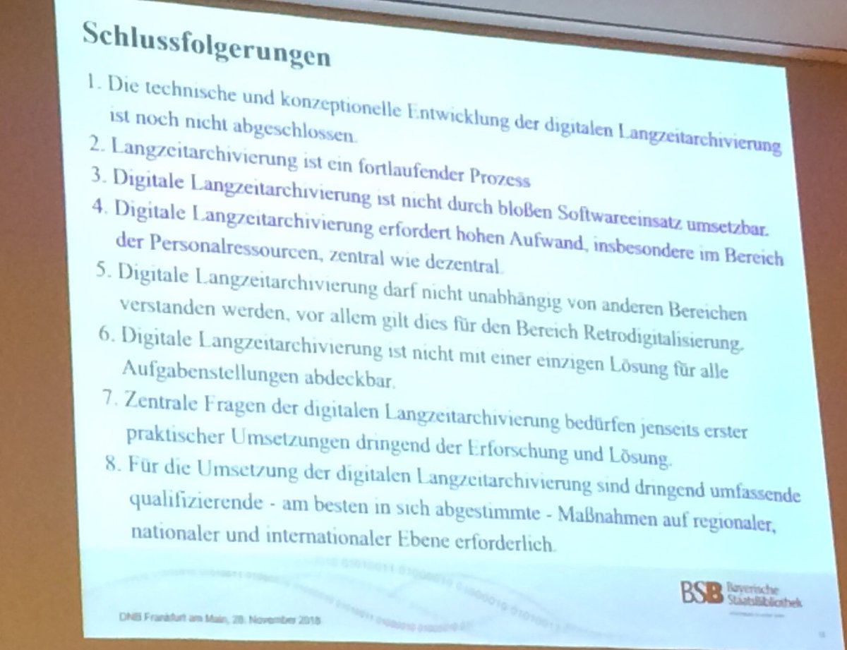 Klaus Kempfs Schlussfolgerung zur digitalen Langzeitarchivierung auf der Konferenz zur Bewahrung digitalen kulturellen Erbes #DigitaleKulturBewahren #DigitalPreservationDay