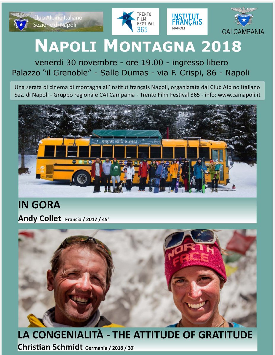 CAINapoli's tweet photo. venerdì 30 dicembre ore 19.00 CINEMA DI MONTAGNA TRENTO FILM FESTIVAL 
In Gora – Una storia di ragazzi che attraversano le Alpi
La congenialità – The attitude of gratitude – Una cordata particolare: Simone Moro e Tamara Lunger
presso istituto Francese di Napoli via Crispi 86 https://t.co/SkPWxfBu7C