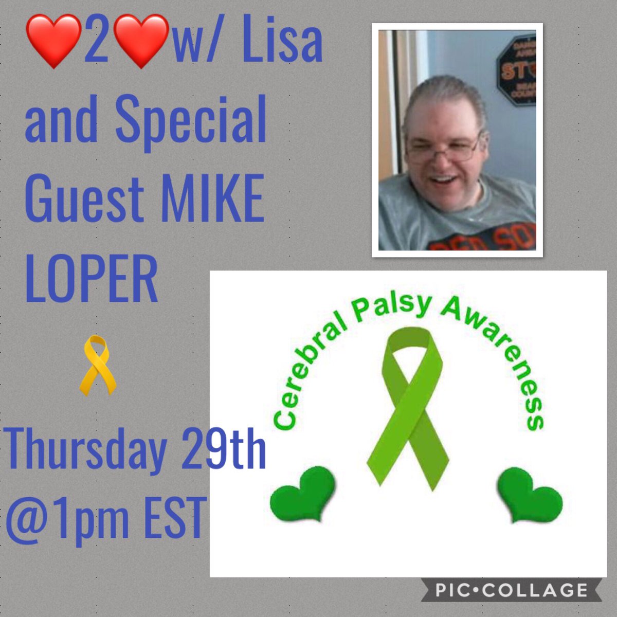 🎗PLEASE JOIN @mikeloper ON MY SHOW ❤️2❤️w/ Lisa @1pm Thursday 29th on @YouNow to hear his story on living with #CerebralPalsy and how he #ConquersLife  in the most positive way he knows