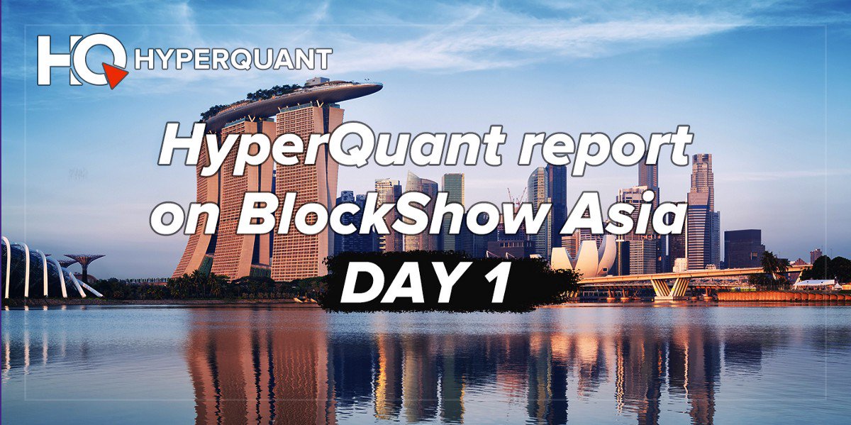 HyperQuant_net's tweet image. HyperQuant report on the first day of BlockShow 2018, read more here - bit.ly/2TUlijF

#HyperQuant #BlockShow $HQT #crypto