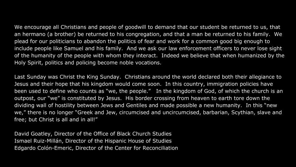 Joint statement by CFR, office of Black Church Studies, Hispanic House of Studies at <a href="/DukeDivinity/">Duke Divinity School</a> on the detainment of Samuel Oliver-Bruno.