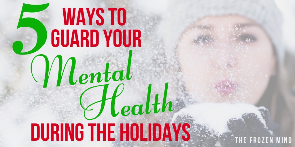 TheFrznMind's tweet photo. 5 Ways to Guard your Mental Health during the Holidays https://t.co/gneDCcACC5
#MHBlogsRT #FierceBloggers @bloglove2018 #mentalhealth #MentalHealthMatters #HolidaysAreComing #ChristmasSpirit https://t.co/A37icm601F