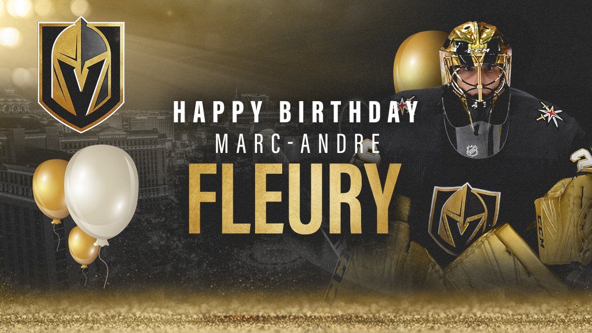 Vegas \"GoldenKnights: BIRTHDAY BOY Happy birthday to Marc-Andre Fleury! 