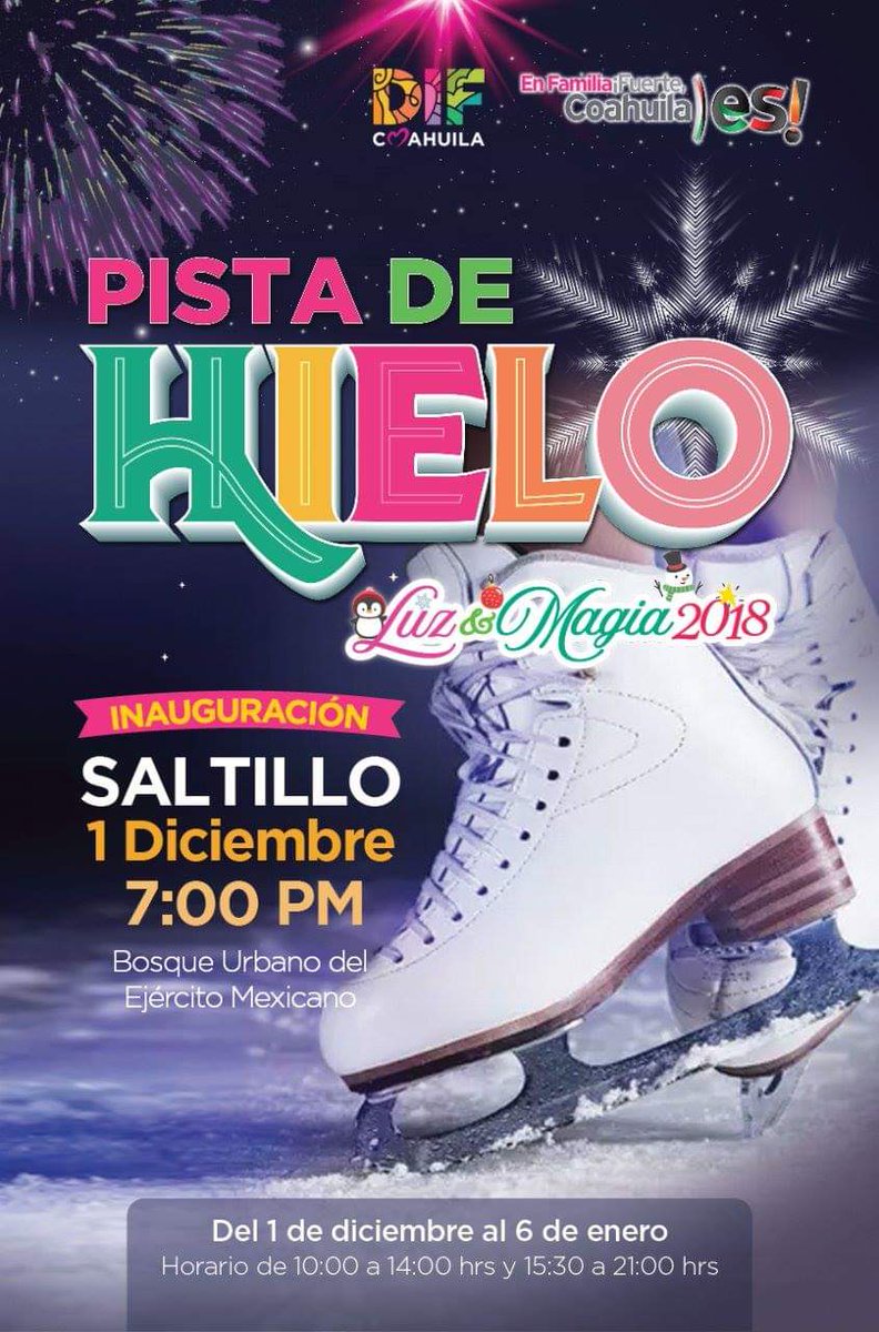En #Saltillo te invitamos a la inauguración del la Pista de Hielo, para que juntos vivamos una fiesta de #LuzYMagia2018
En familia, #FuerteCoahuilaEs