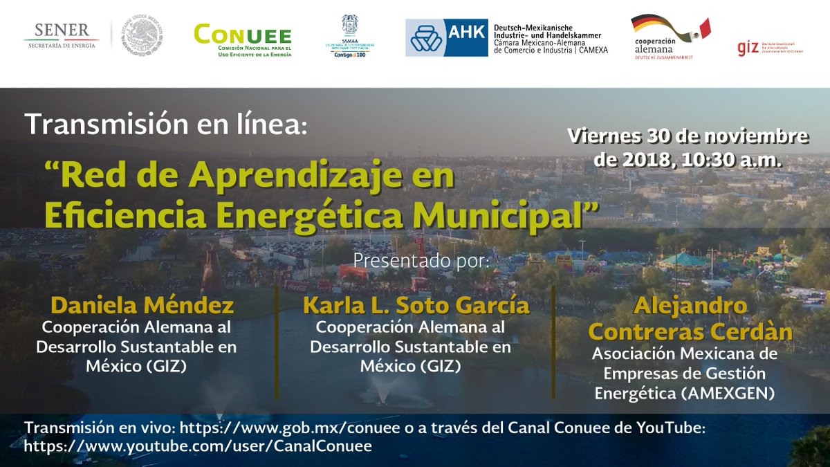Los invitamos a nuestra próxima transmisión en línea “Red de Aprendizaje en Eficiencia Energética Municipal”, viernes 30 de noviembre de 2018, 10:30 a.m., transmisión a través del Canal <a href="/CONUEE_mx/">CONUEE_mx</a> de YouTube youtube.com/user/CanalConu…