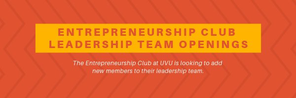 UVUEI's tweet photo. Lead the @UVU #Entrepreneurship Club! The EClub is dedicated to helping student-run startups as they grow from ideas into full-fledged businesses. Positions in roles including finance, member services, event planning, fundraising, graphic design, &amp; more. - https://t.co/EVPDPwnzJx https://t.co/CDXSKKNLdg