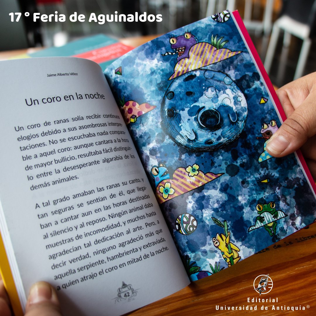 📚| ¡Acompáñanos del 4 al 6 de diciembre en la 17° Feria de Aguinaldos de nuestra #EditorialUdeA! 
➔ Cuando compres tus libros, te obsequiaremos Un coro de ranas, un hermoso libro ilustrado de cuentos cortos, escritos por Jaime Alberto Vélez.
👇
goo.gl/fQe8fc