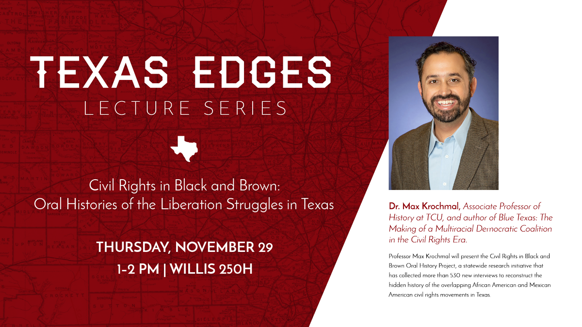 UNT_Libraries's tweet photo. We've partnered with @unthistory to introduce the Texas Edges Lecture Series. Please join us to give a warm welcome to Dr. Max Krochmal, who will present the Civil Rights in Black and Brown Oral History Project tomorrow at 1 pm in Willis Library 250H. https://t.co/b98ytaxzhO