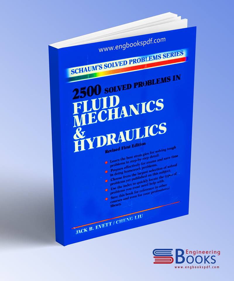 2500 solved problems in fluid mechanics and hydraulics