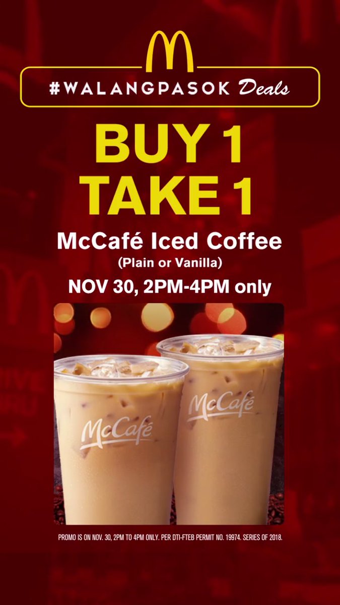 PromoFinderPH's tweet photo. [#McDonalds ☕️]

BUY 1 TAKE 1 McCafé Iced Coffee (Plain or Vanilla), on Friday Nov. 30, 2018, 2-4 PM only. 

#PromoFinderPH
#WalangPasok

@McDo_PH https://t.co/5WwrW7ol5g