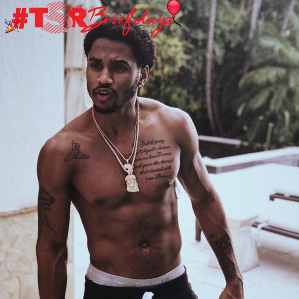  Happy Birthday Trey Songz!  