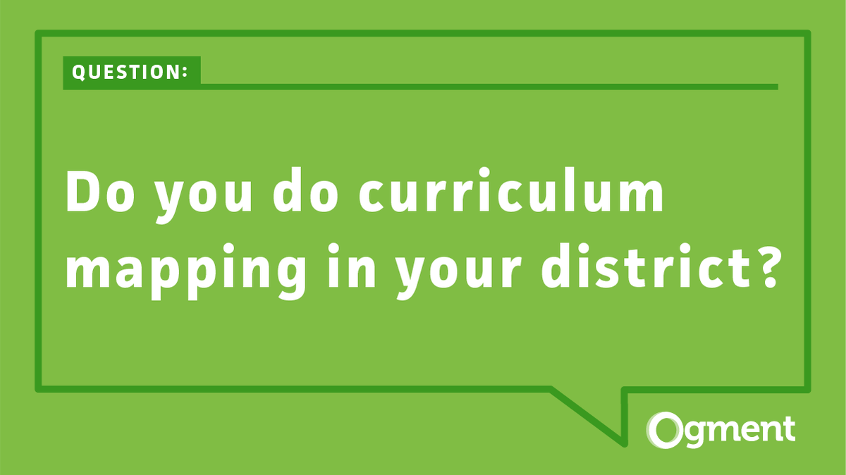 Question of the Week: Do you do curriculum mapping in your district? #edtech #curriculum #curriculummapping #curriculumplanning #jointheconversation #edchat