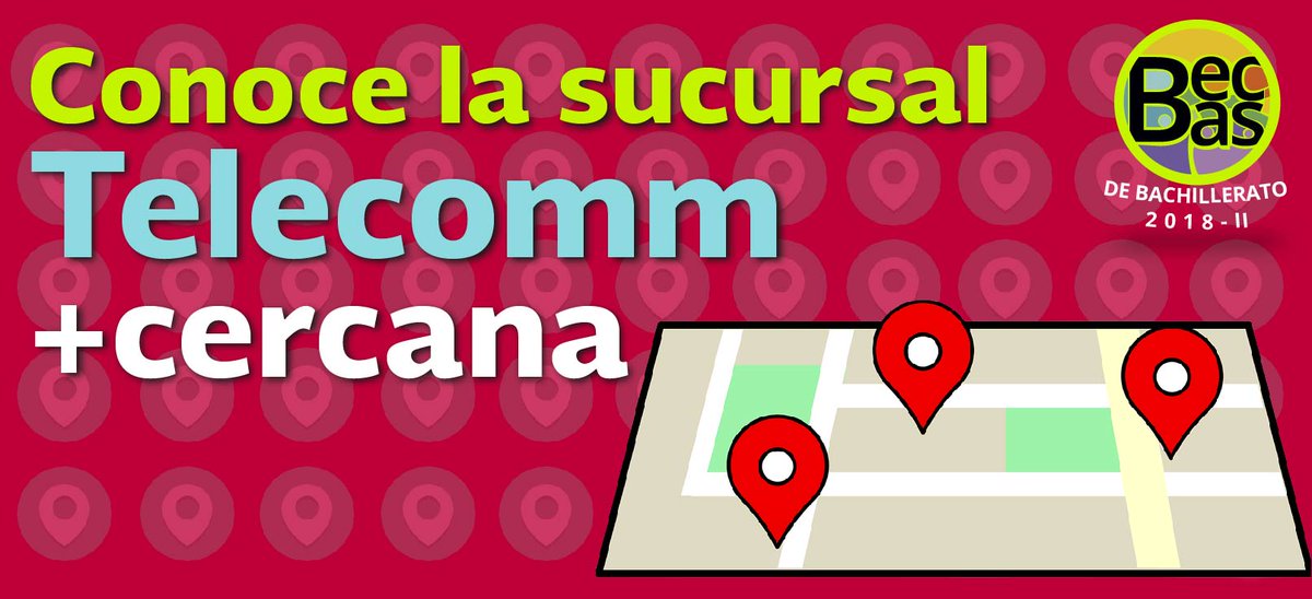 MediaBecas's tweet photo. Conoce la sucursal Telecomm más cercana a ti para cobrar tu beca, da clic en el siguiente enlace. https://t.co/QUZuYY3MW0 https://t.co/fijwxLKOCD