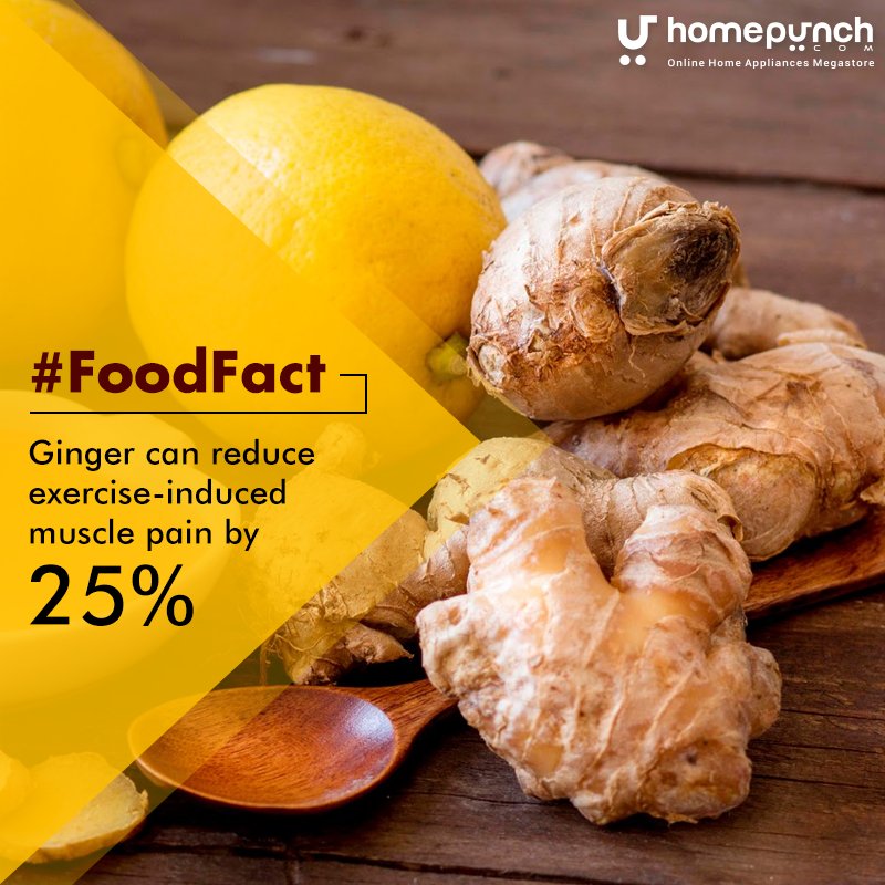 Homepunch's tweet photo. #Foodfact #GingerFact Consumption of ginger in any form is said to reduce the pain after an exercise by 25%. #StayHealthy #StayFit https://t.co/fPgDhW6q72