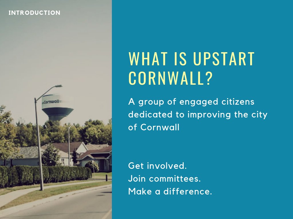 Upstart Cornwall is a group of people sharing ideas that can change the city of Cornwall.  We'll tweet out the presentation one slide at a time so you can decide if it's the place for you. #UpstartCornwall #BigBoldIdeas