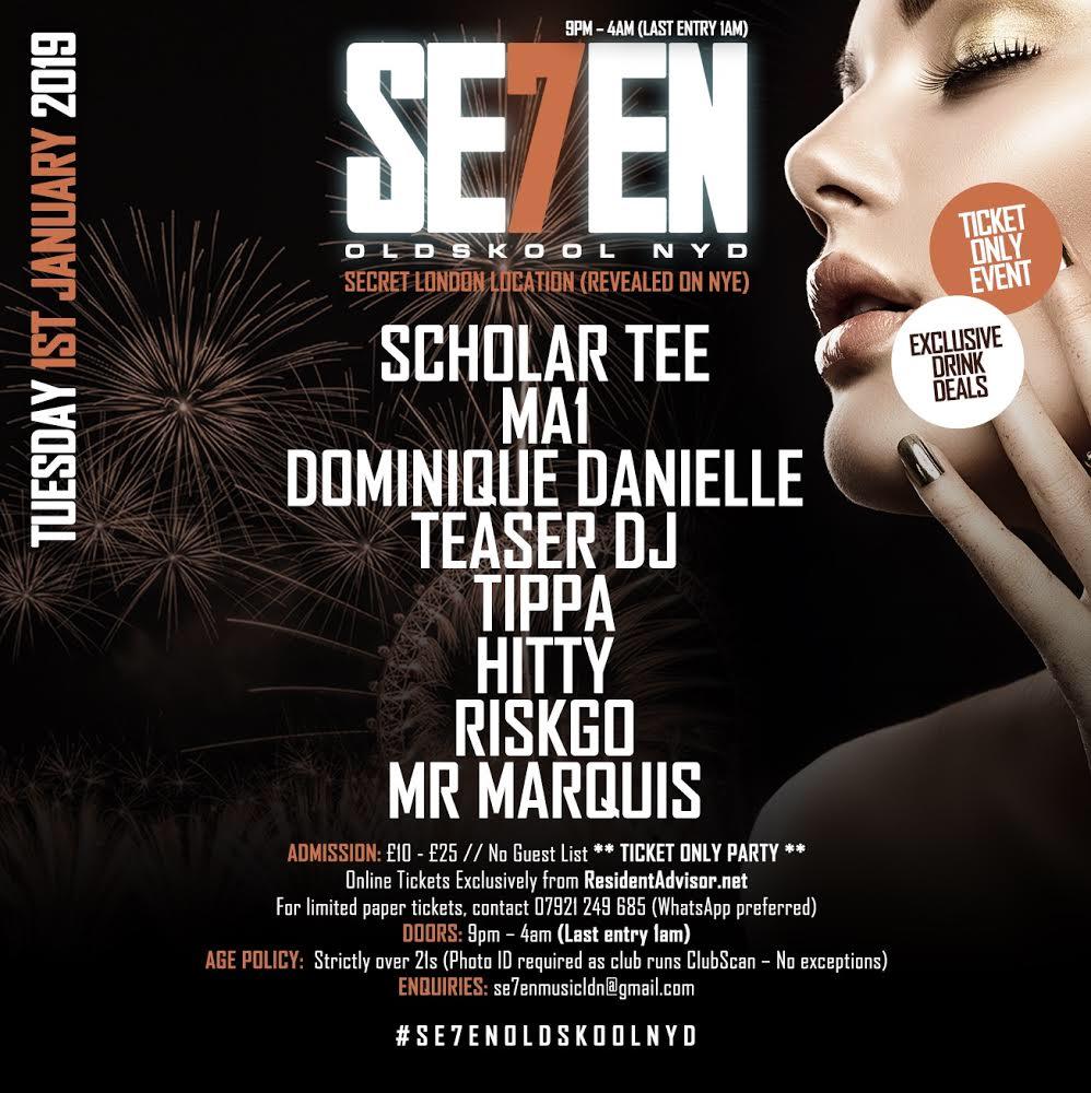 Se7enMusicLDN's tweet photo. #Se7enOldskoolNYD (Ticket Only) 💃🕺

Line-Up: 
@ScholarTee 
@DjMA1 
#DominiqueDanielle 
@TeaserDJ 
@Tippademus 
@iamHitty 
@Riskgo 
@MistaMarquis

£15 early bird tickets on sale!! 

https://t.co/azfodY97p0

Do the right thing...

#NewYearsDay #NYD #HouseMusic #OldskoolHouse https://t.co/hmV6Z7Qvlv