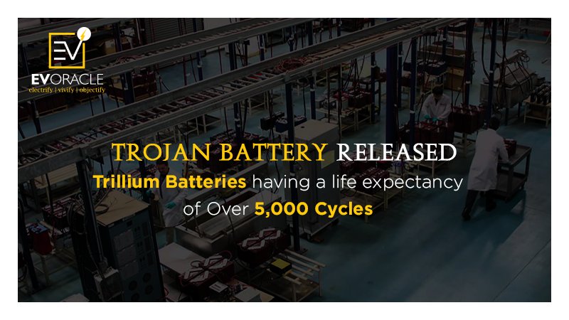 EvOracle's tweet photo. Trillium: Trojan’s Intelligent Lithium battery features More Run-time, Longevity and equanimity.
Learn and watch about Trillium Battery: https://t.co/HCpYl8PBls
#EVOracle #ElectricVehicle #EBattery https://t.co/WeApy79Kh7