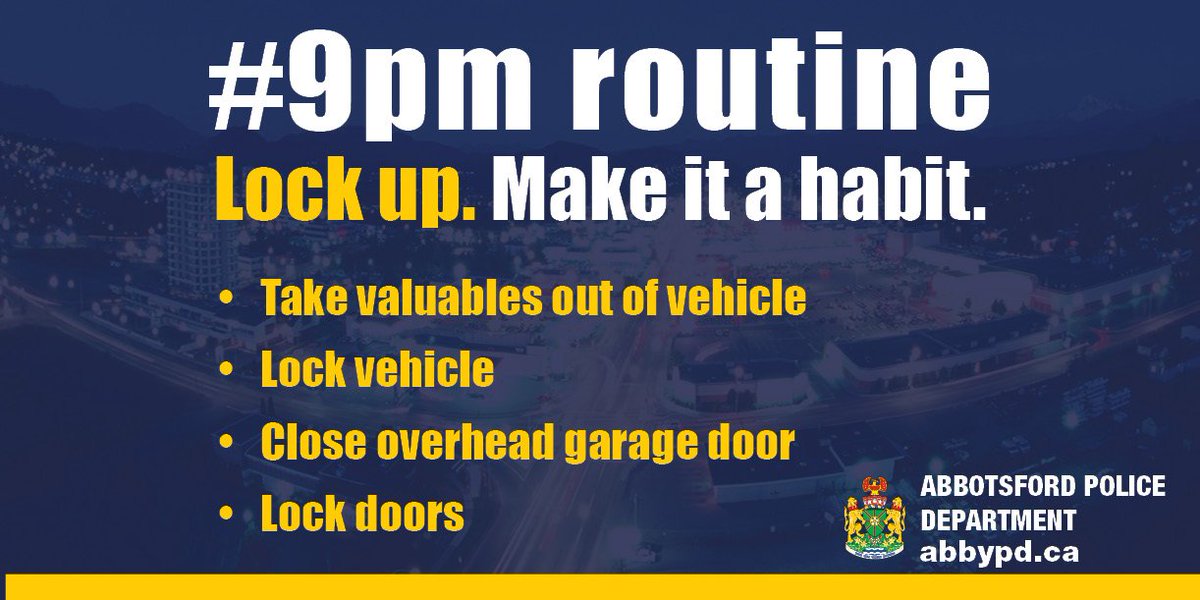 Lock Up.  Make it a Habit.  #9PMRoutine abbypd.ca @AbbyPoliceDept https://t.co/GHQ0pDAlnW
