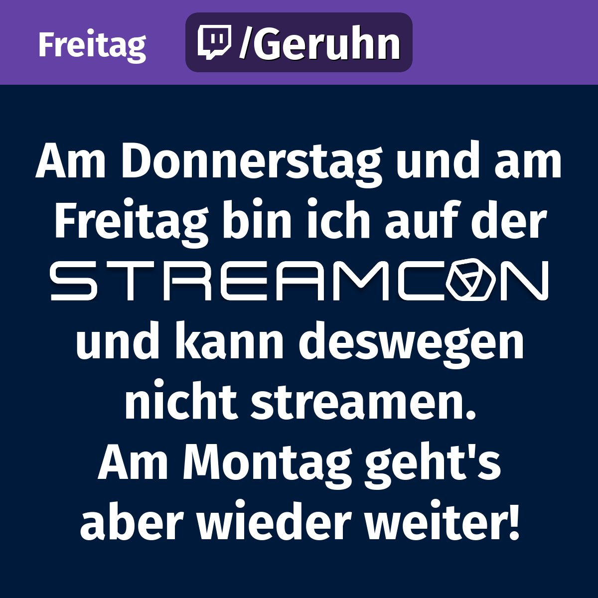 Teaser-Bild für Freitag. Leider kein Stream.