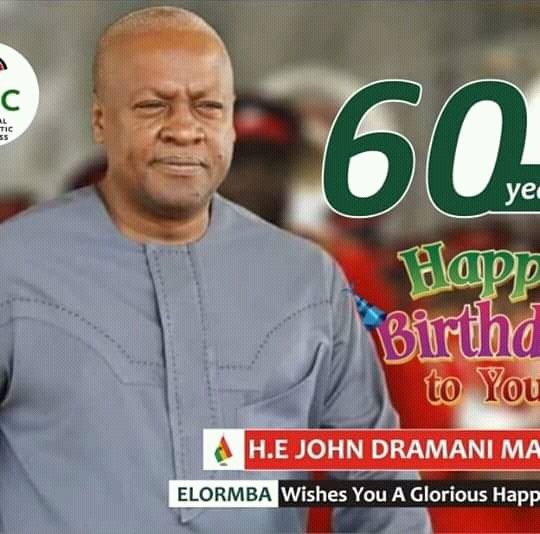 Happy birthday former president John Dramani Mahama. 