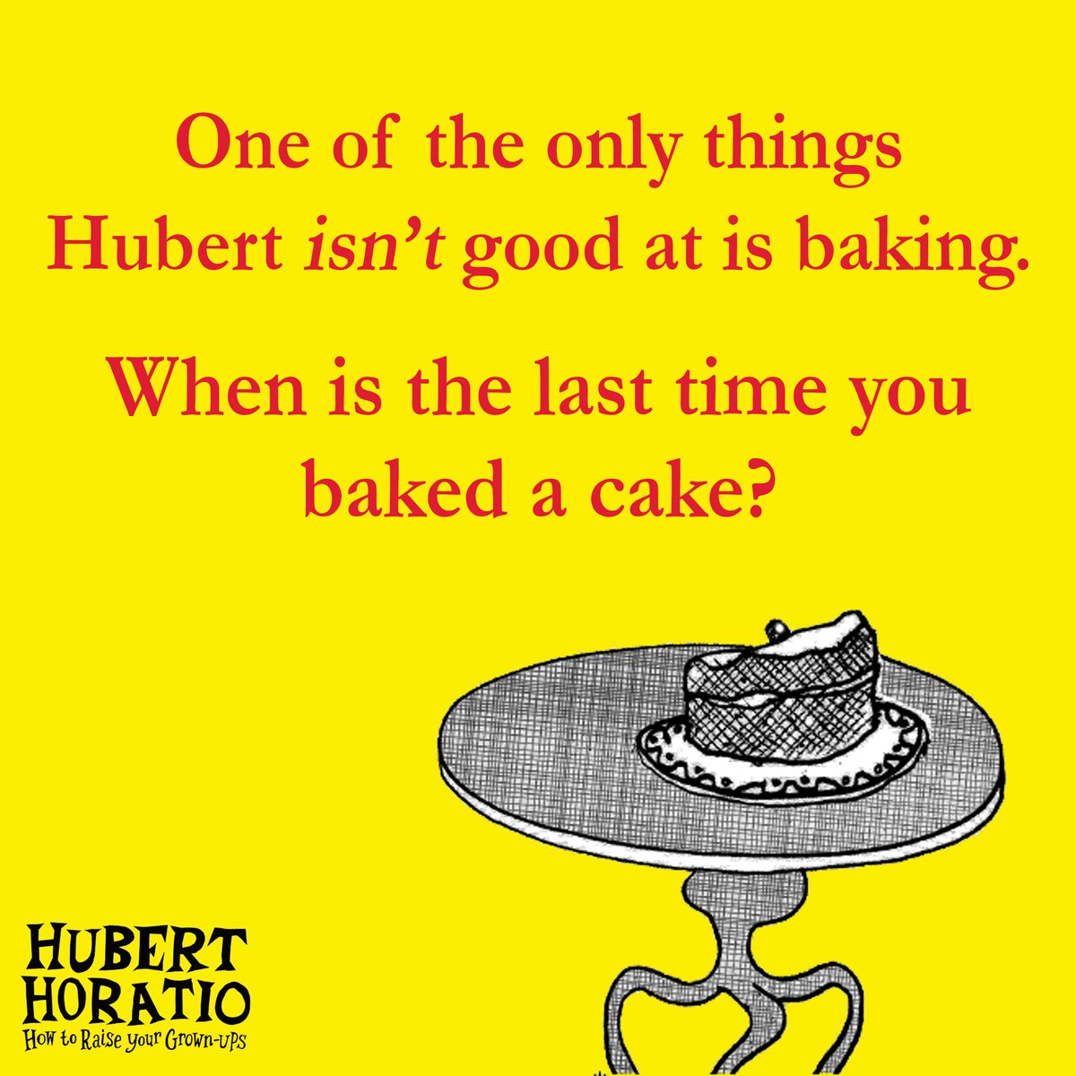 HarperCollinsCh's tweet photo. We're almost at the end of our #HubertHoratio #giveaway! Fancy winning a copy of @UKLaureate Lauren Child's hilarious new book? Just RT & comment with the last time you baked a cake to enter (even if it was a baking disaster!) For full T&Cs, visit: https://t.co/xrv2XjIPSj https://t.co/T0FdURwxi2