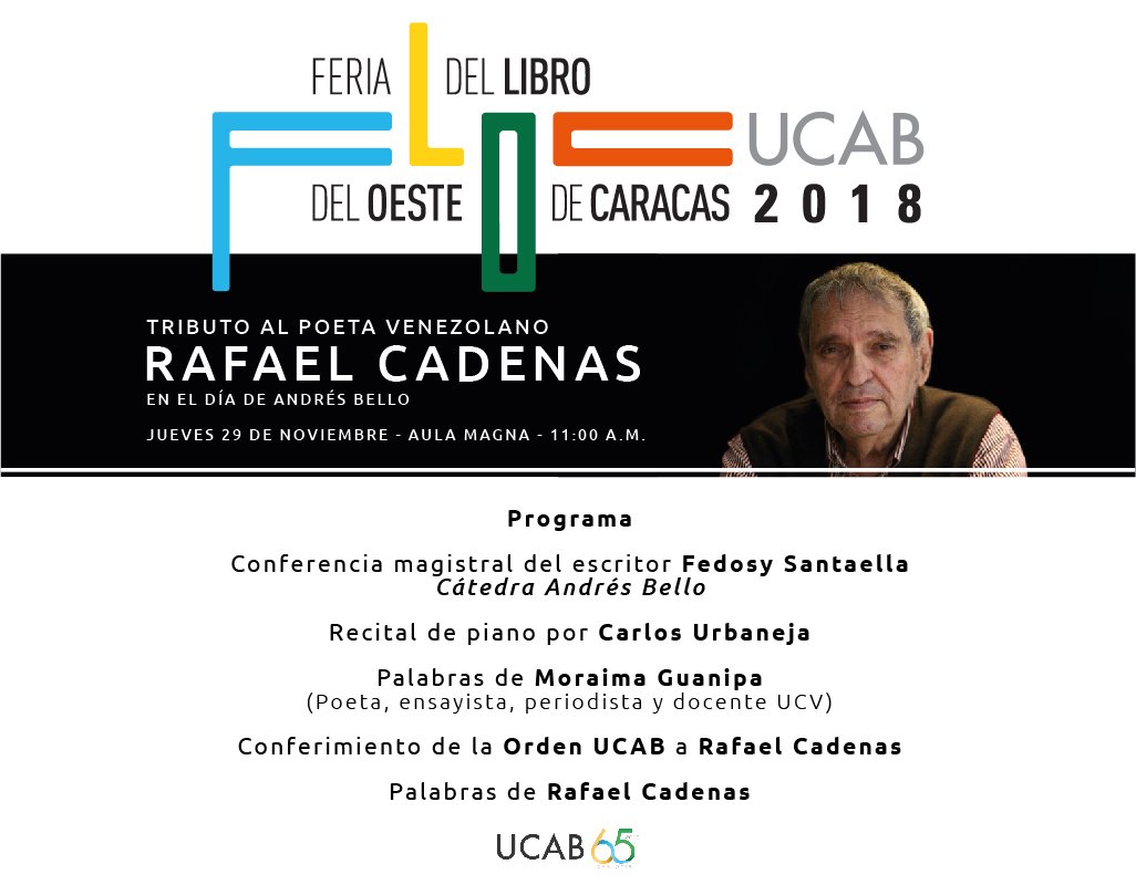 ReporteYa's tweet photo. #29Nov, en el marco de la #FLOC2018, @lacatolica conferirá la Orden UCAB al poeta venezolano, Rafael Cadenas. #VenALaFeria y acompáñanos en este tributo. https://t.co/KQBZi7klds - @lacatolica