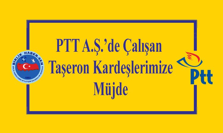 _omerbudak_'s tweet photo. PTT A.Ş.’DE ÇALIŞAN TAŞERON KARDEŞLERİMİZE MÜJDE 

PTT A.Ş.’deki Genel Yetkili Sendika Birlik Haber-Sen olarak yürüttüğümüz çalışmalar sonuç vermeye başladı. 

Detaylar; https://t.co/dN3KmQPCfx https://t.co/G45jLFbXO2
