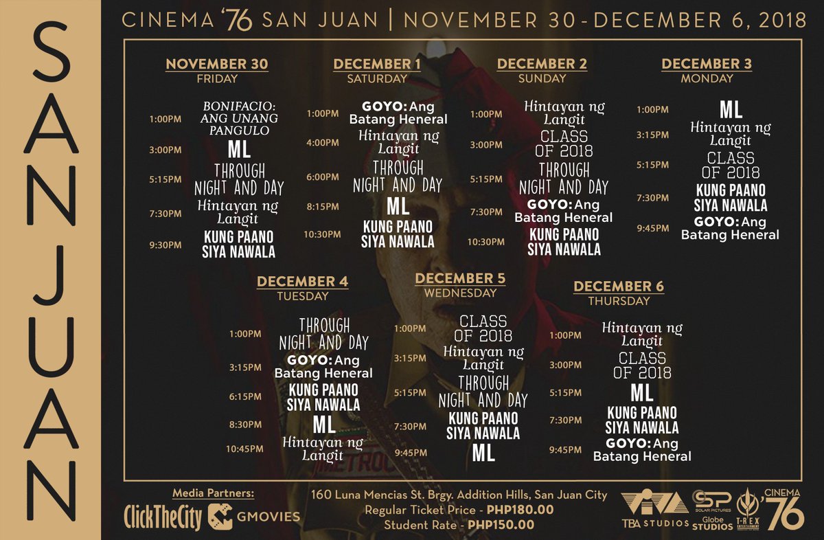 cinema76fs's tweet photo. This week at Cinema '76 Film Society!

🎥 Bonifacio: Ang Unang Pangulo [PG]
🎥 Class of 2018 [R-16]
🎥 Goyo: Ang Batang Heneral [PG]
🎥 Hintayan ng Langit [PG]
🎥 Kung Paano Siya Nawala [PG]
🎥 ML [R-16]
🎥 Through Night and Day [PG]

#cinema76fs https://t.co/PVDJidjzai