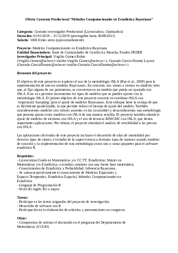 Oferta de contrato predoctoral en "Métodos Computacionales en Estadística Bayesiana" en la UCLM, Campus de Albacete.  Dadle difusión, por favor.