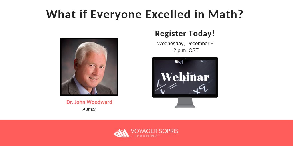 VoyagerSopris's tweet photo. Join us as Dr. John Woodward explores important questions during a free webinar, "What If Everyone Excelled in Math?" on Dec. 5th. Register now! https://t.co/SrA8UrvXVd #TransMath #Algebra #webinar https://t.co/2NKHJCHnU4