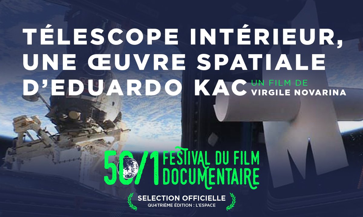 Sam. 1er déc. Film en compétition à découvrir…
TÉLÉSCOPE INTÉRIEUR, UNE ŒUVRE SPATIALE D'EDOUARDO KAC

- 18h30 [<a href="/CineSeptMares/">Ciné 7 - Elancourt</a> <a href="/VilleElancourt/">Ville d'Élancourt</a>, entrée libre]

Votez pour le "Prix du public" 🏆
bit.ly/2FKsImJ