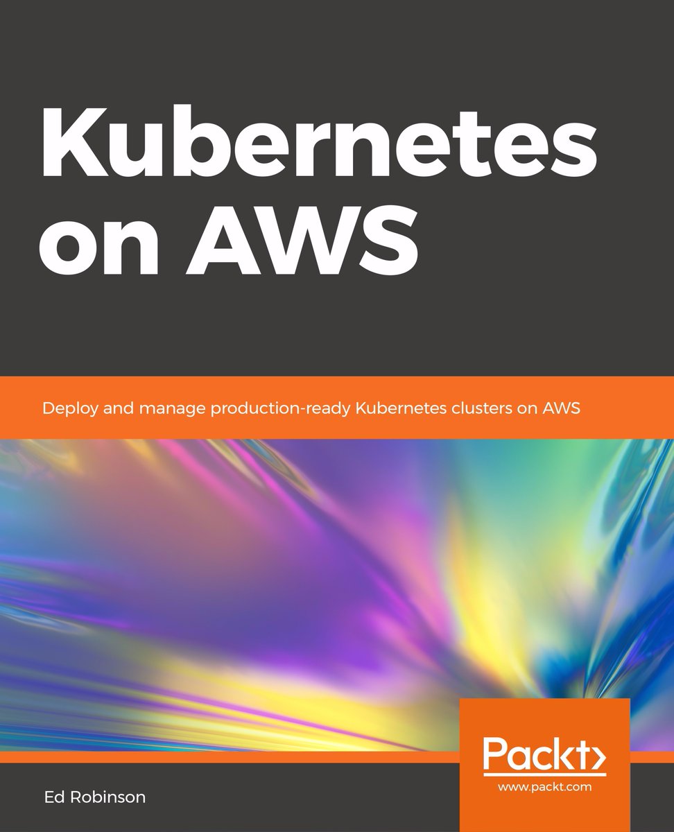 coffee_nix's tweet image. 16 hard months later, @_errm_ and myself shipped  &quot;Kubernetes on AWS&quot; for printing! We&apos;ve worked on providing a hands-on and in-depth guide for shipping and making the most of your own k8s clusters on AWS. Pre-order  from packtpub.com/virtualization… , distribution will start soon!