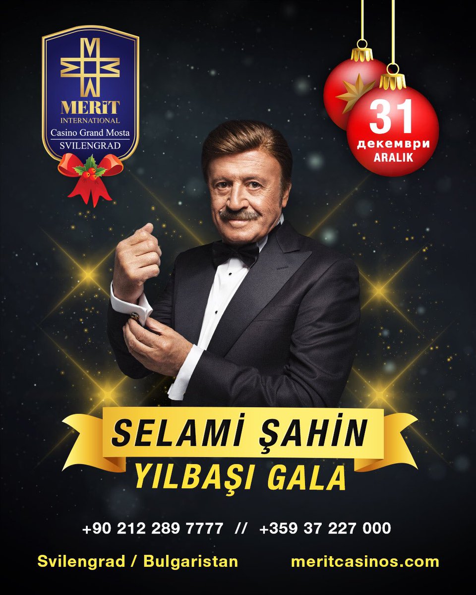 MeritBalkanlar's tweet photo. Yılbaşında, Bulgaristan/Svilengrad
#Casino @meritgrandmosta da
31 Aralık Pazartesi @SelamiSahinOFCL  🎈💕⭐️🎉 https://t.co/Mq9iNcTrVS