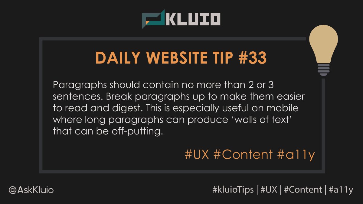 AskKluio's tweet photo. Paragraphs should contain no more than 2 or 3 sentences. Break paragraphs up to make them easier to read and digest. This is especially useful on mobile where long paragraphs can produce ‘walls of text’ that can be off-putting.
#UX #Content #a11y #kluioTips https://t.co/fba5b250PC