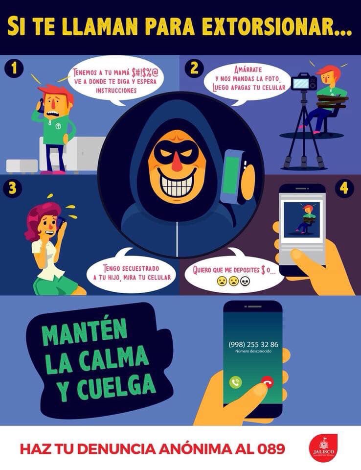 Si te marcan para extorsionar, llama al 089. ☎️