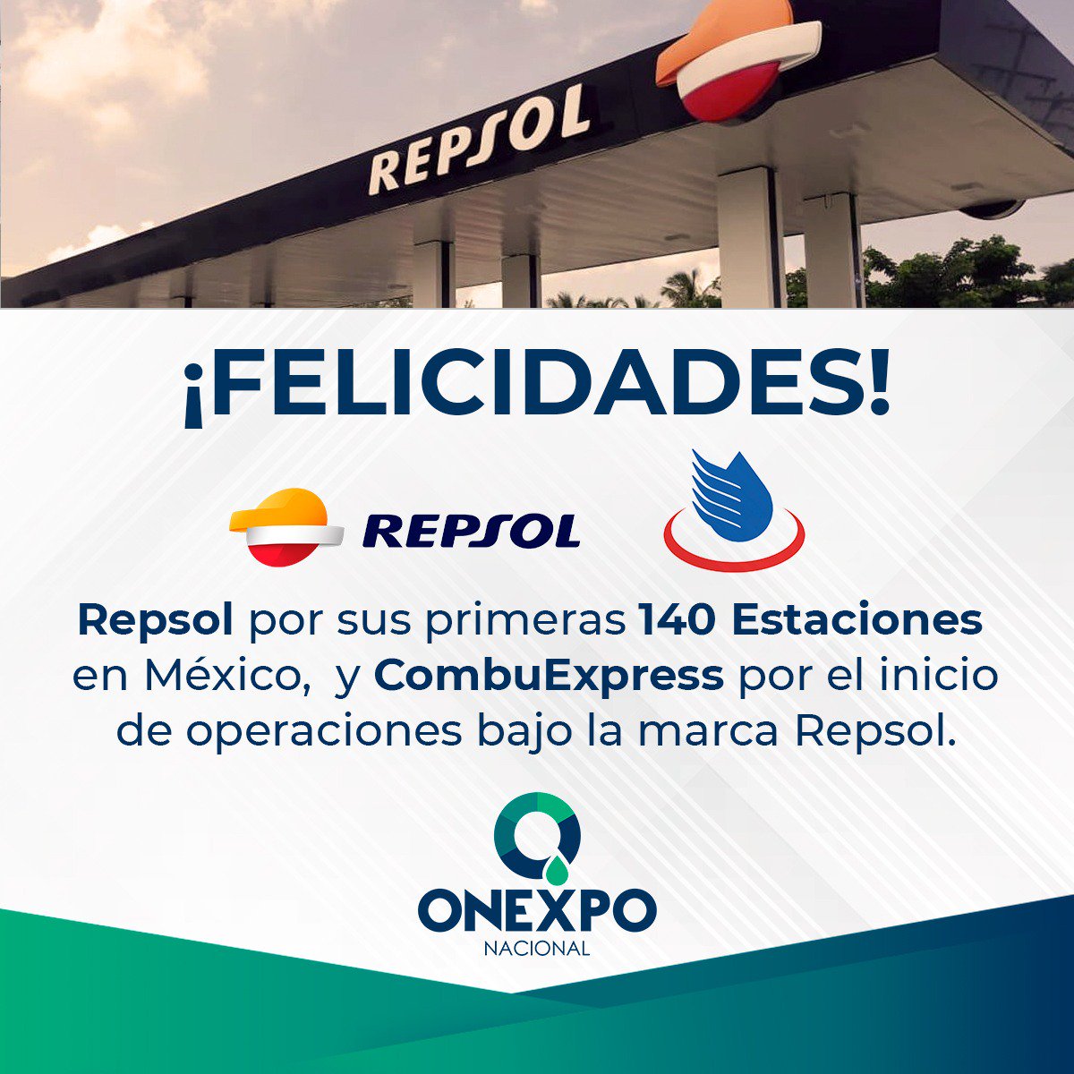 OnexpoNacional's tweet photo. Felicidades a @repsolmexico por la inauguración de sus primeras estaciones en el país y a #CombuExpress por colaborar con la compañía en su plan de negocio. ¡Qué gusto celebrar el éxito de grandes marcas! https://t.co/lnIYRfiyMt