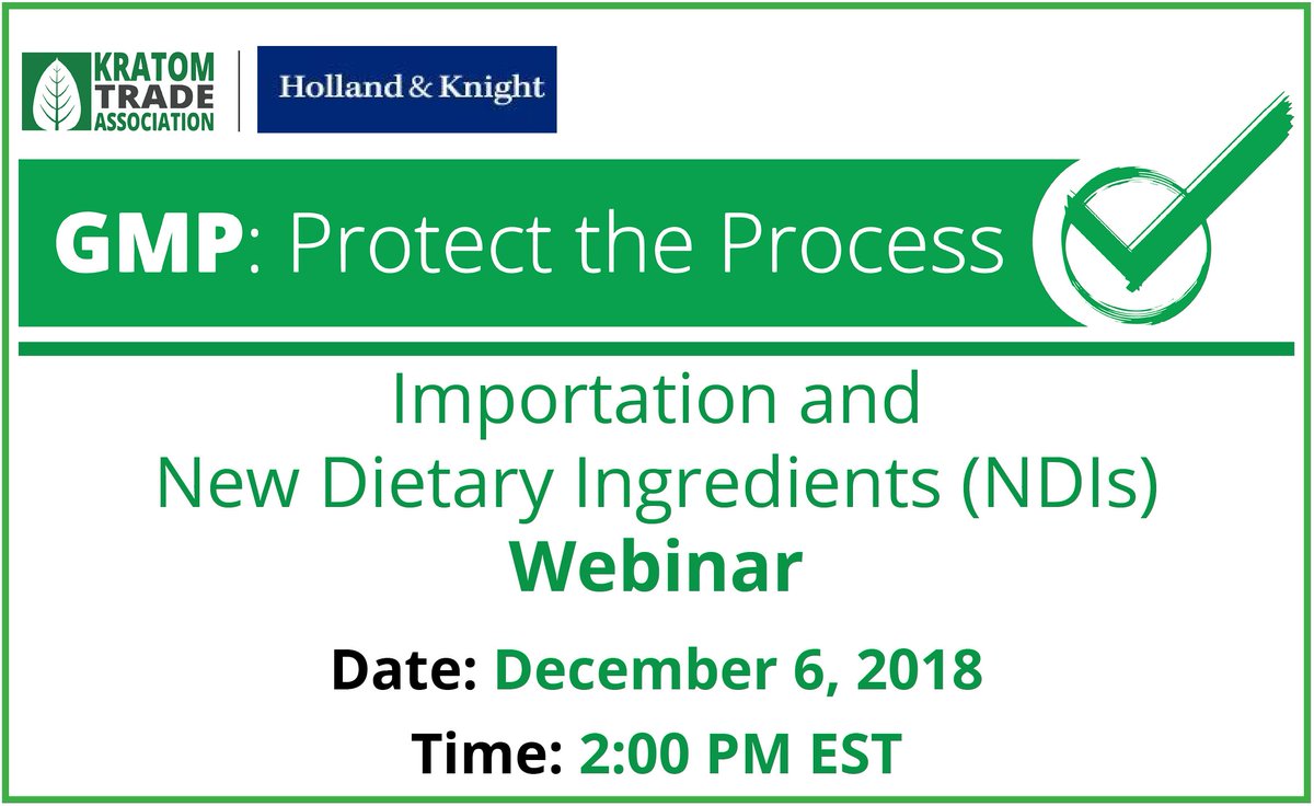 KratomTrade's tweet photo. Join us on Thursday 12/6 for our webinar for #Kratom manufacturers and distributors on importation restrictions and the New Dietary Ingredients (NDIs) notification process presented by @HK_PPR #regulatory experts Rich Gold &amp; Jennifer Nowak. Register here: https://t.co/Hac8boBLEp https://t.co/N7LLTA4Acz