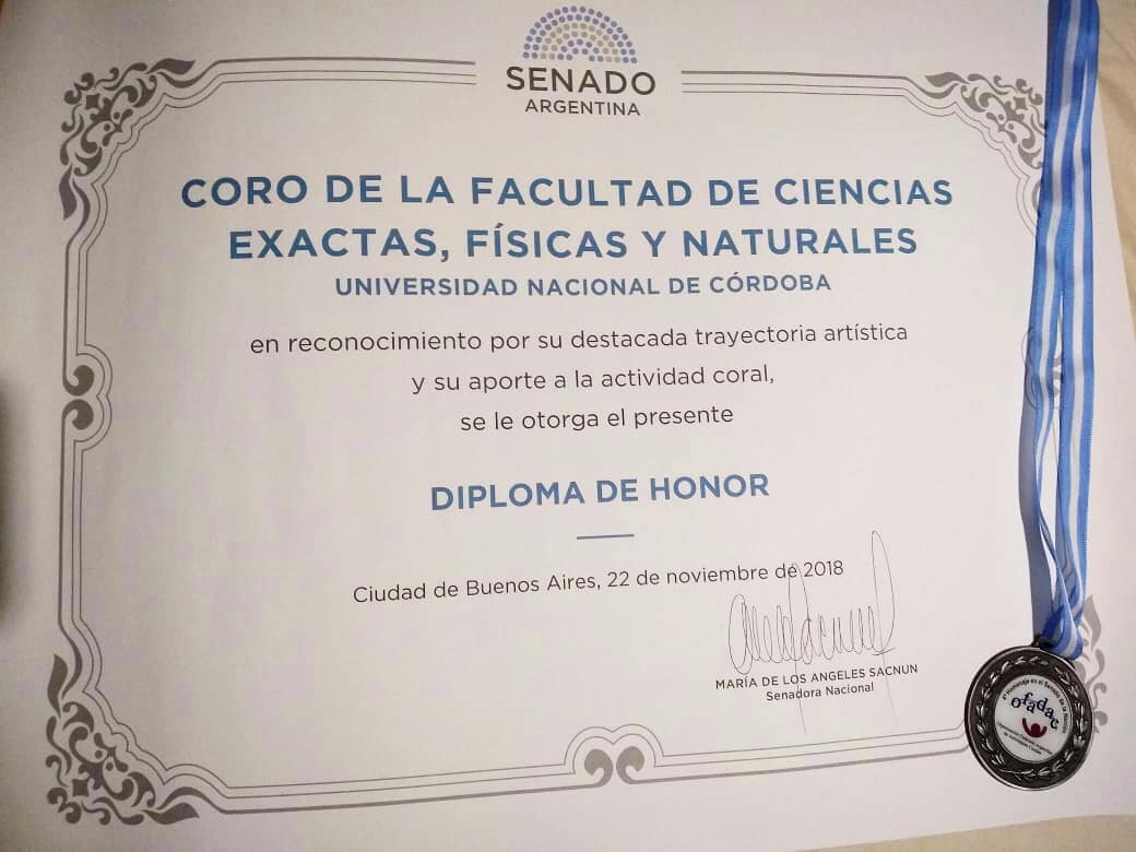La Org. Federada Argentina de Actividades Corales (OFADAC) y la Cámara Alta del Congreso Nacional, otorgaron a nuestro amado coro el "Diploma de Honor del Senado de la Nación" y el "Premio a la Trayectoria" en reconocimiento por estos más de 50 años de labor ininterrumpidos.