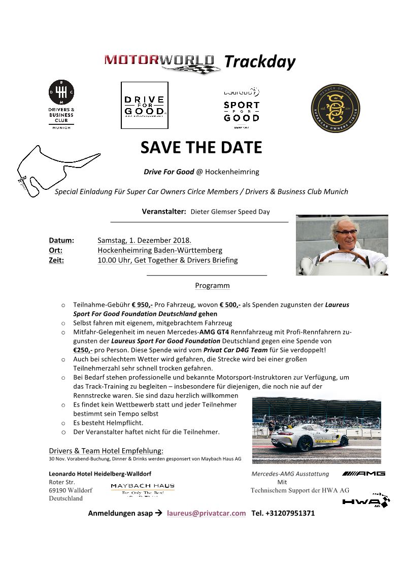 MercedesFansDe's tweet photo. #Motorworld prรคsentiert:
#DriveForGood @ Hockenheimring
1. Dezember 2018. Teilnahme: 950 โฌ pro Fahrzeug, wovon 500 โฌ zugunsten der #Laureus Sport for Good Germany gespendet werden.
Veranstalter: Dieter Glemser Speed Day
Anmeldungen: laureus@privatcar.com
Tel. +31207951371 https://t.co/l767JZubzD