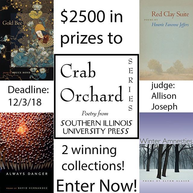 4 days left to enter through Submittable!~2019 Crab Orchard Series in Poetry Open Competition ~ $2,500 and publication for two winners ~ final judge: Allison Joseph ~ Deadline: Dec. 3, 2018
ift.tt/2TYMiOY ift.tt/2AE3MY6