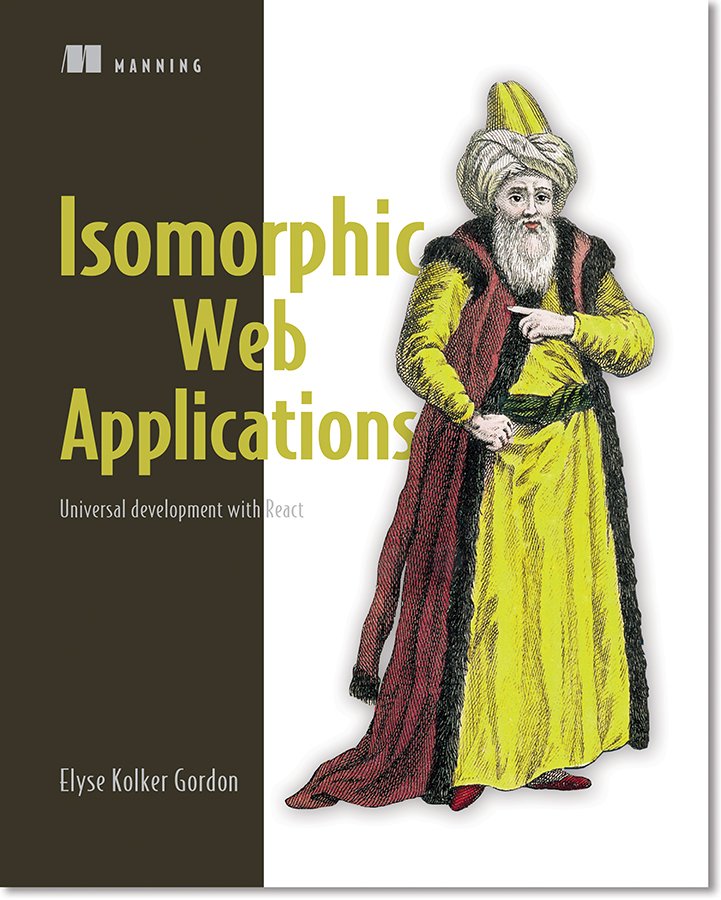 ManningBooks's tweet image. Uncover the path to building fantastic web applications. Isomorphic Web Applications is our Deal of the Day! mng.bz/OAOK #isomorphic #webapp #reactjs #webdev @sfdrummerjs #JavaScript #react