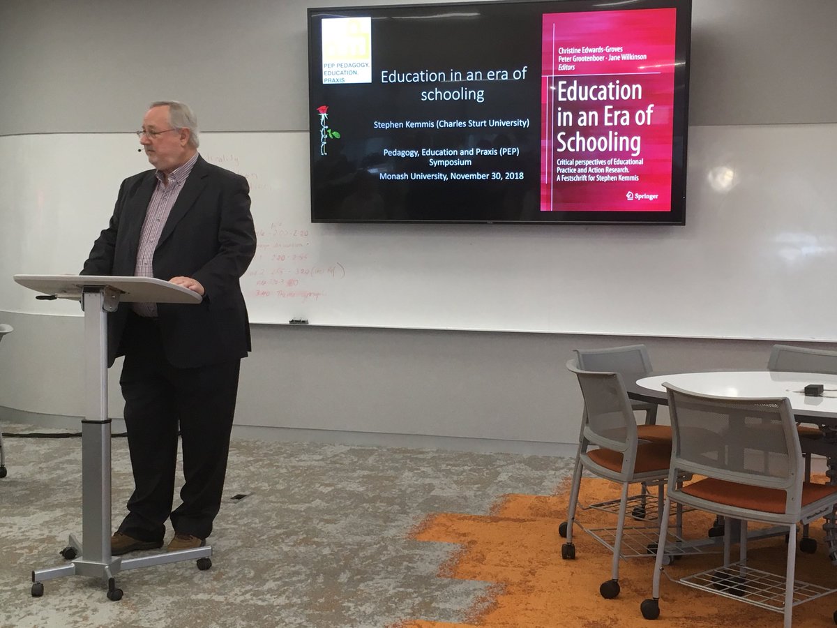 SueWhatman's tweet image. #PEPnetwork Public Lecture ⁦@MonashUni⁩ by Prof Stephen Kemmis. “Education aims to help people live in a world worth living in but it seems we are in an era of schooling”. #practicearchitectures