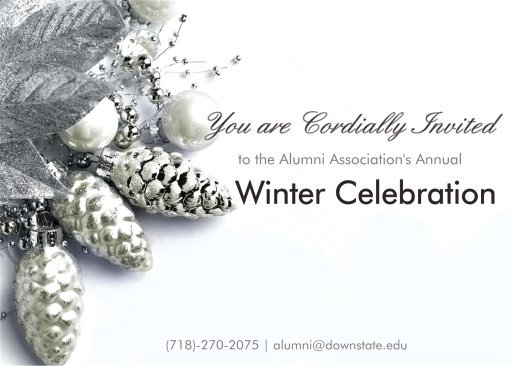 DownstateAlumni's tweet image. The Alumni Association cordially invites you, your guests, and your classmates to a Winter Celebration! Please RSVP by December 7, 2018, via email at alumni@downstate.edu, or call 718-270-2075. Please let us know if you have any dietary restrictions.