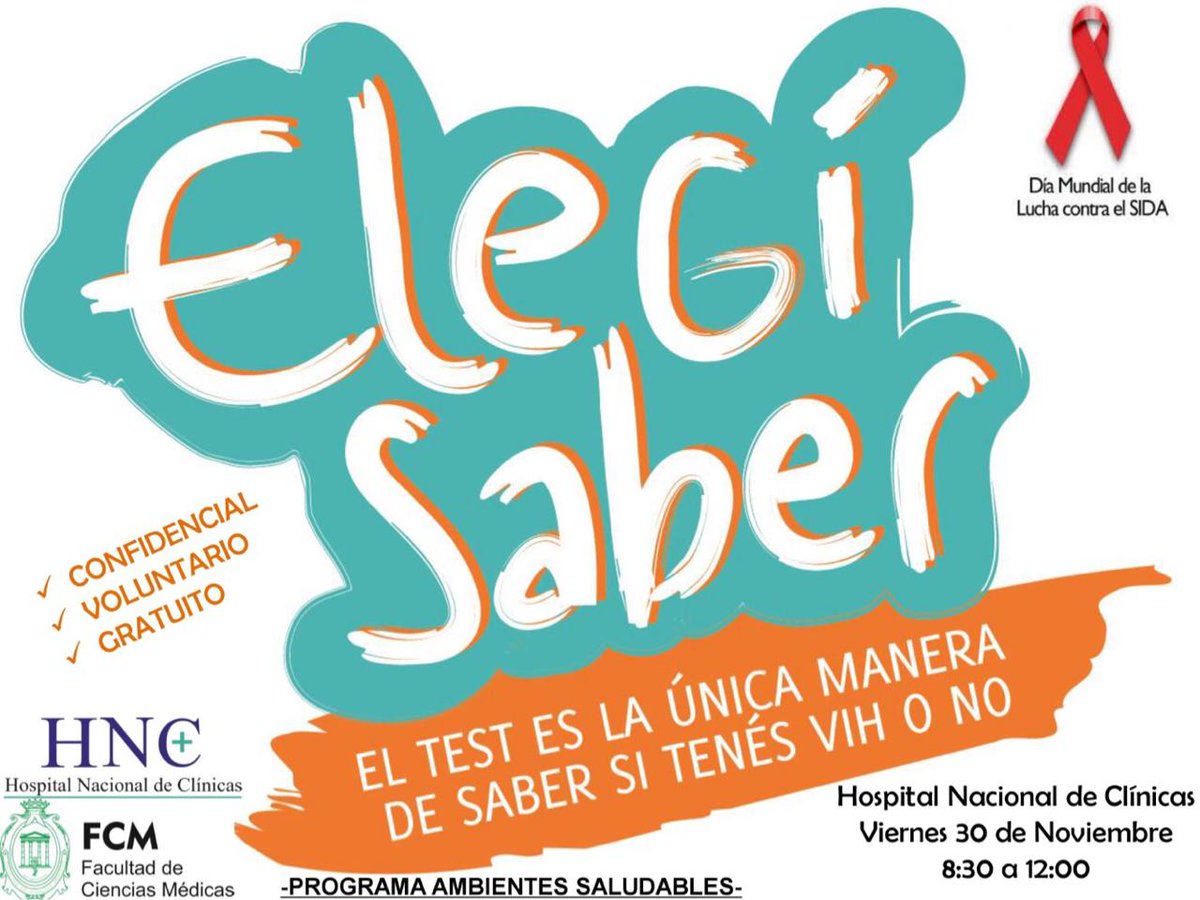 PizziRogelio's tweet photo. #ElegiSaber el 30 de noviembre de 8:30 a 12 hs. en el Hospital Nacional de Clínicas podrás hacer de manera gratuita, segura y confidencial tu test de HIV. https://t.co/0XeIvX7AFk